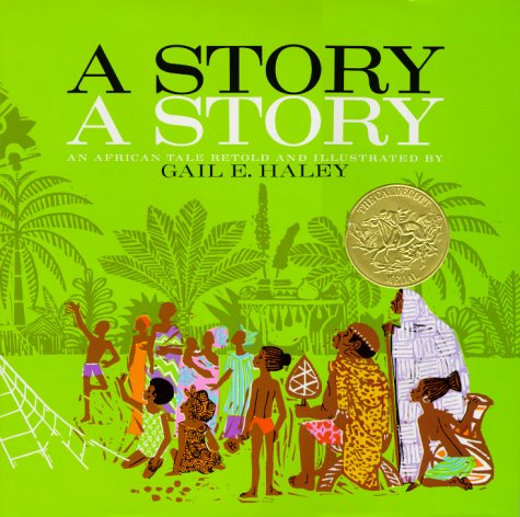 A Story, A Story by Gail E Haley
