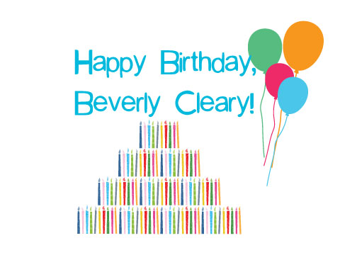 Happy Birthday, Beverly Cleary!